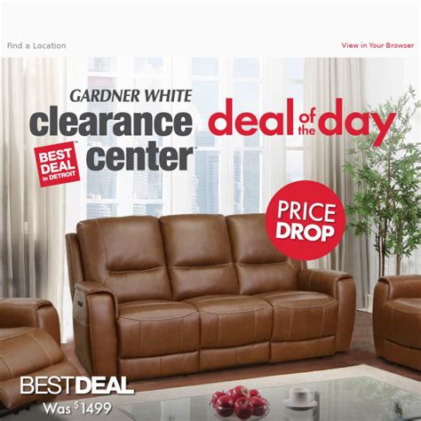 Treat Yourself Unbeatable Deals In The Gw Clearance Center Gardner