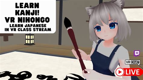 World First Japanese Class In VR Chat How Do You Say That In Japanese