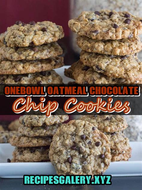 One Bowl Oatmeal Chocolate Chip Cookies