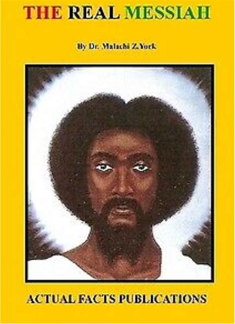 Brand New The Real Messiah By Dr Malachi Z York Ebay