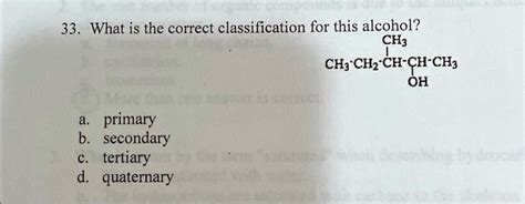 SOLVED 33 What Is The Correct Classification For This Alcohol CH3