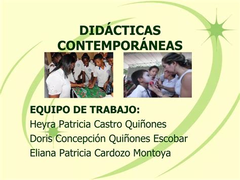 Didácticas contemporáneas heyra doris eliana PPT