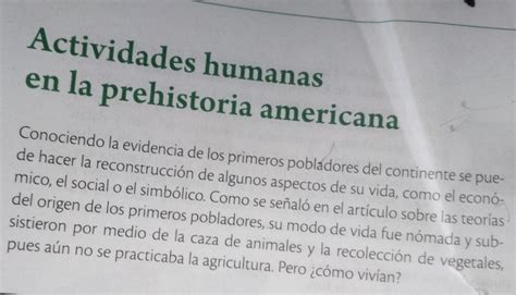 Resuelto Actividades Humanas En La Prehistoria Americana Conociendo La