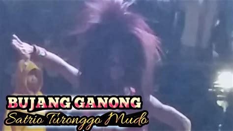 Bujang Ganong Satrio Turonggo Mudo YouTube