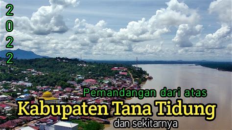 Kabupaten Tana Tidung Youtube