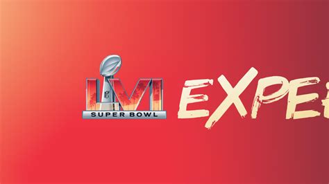 Super Bowl LVI Experience (Updated 2/8)