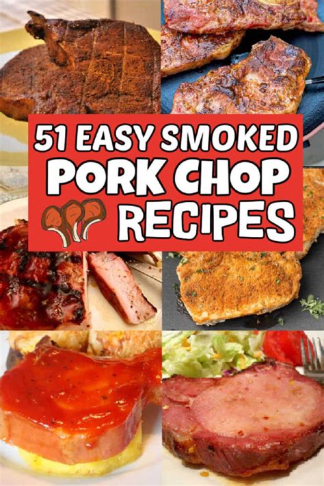 51 Smoked Pork Chop Recipes