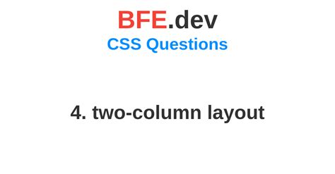 Two Column Layout Bfe Dev Prepare For Front End Job Interviews