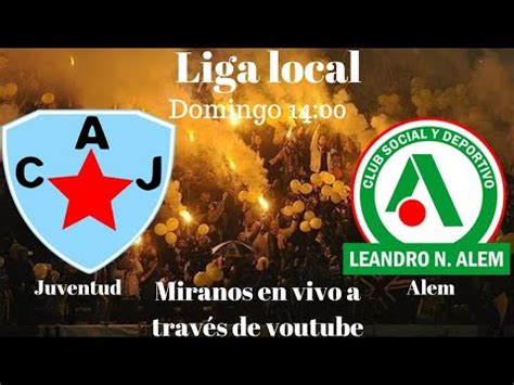 Liga De Pergamino Sub Juventud Vs Alem Youtube