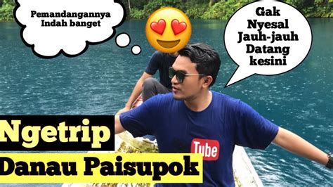 Paisu Pok Danau Cermin Terindah Di Banggai Kepulauan Vlog Youtube