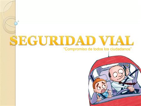 Seguridad Vial Ppt