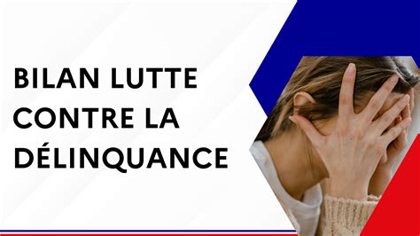 Bilan De La Lutte Contre La D Linquance S Curit Publique