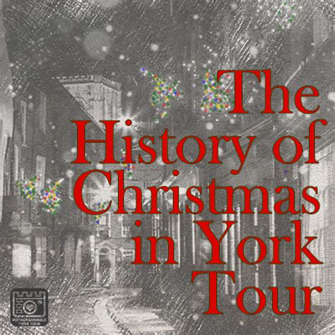 Explore The History Of Christmas And New Year In York New Years Eve