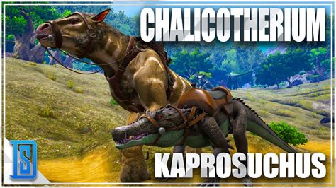 Ark Survival Evolved New Chalicotherium Kaprosuchus Diplocaulus