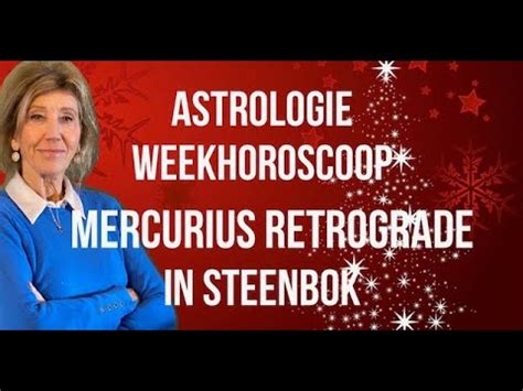 Astrologie Weekhoroscoop Tot December Mercurius Retrograde