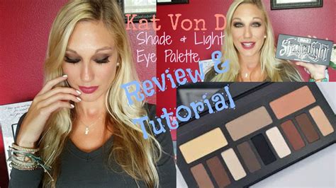 Kat Von D Shade And Light Eye Palette Review Swatches And Tutorial Youtube