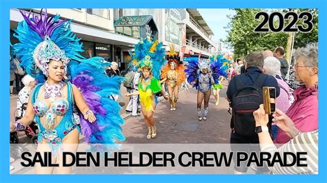 Sail Den Helder Crew Parade 2023 YouTube