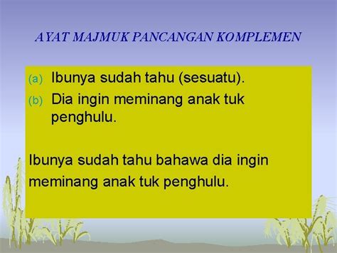 ayat majmuk pancangan komplemen cikgu normiladyss ayat majmuk