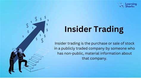 Understanding Insider Trading A Comprehensive Guide Learning Sharks