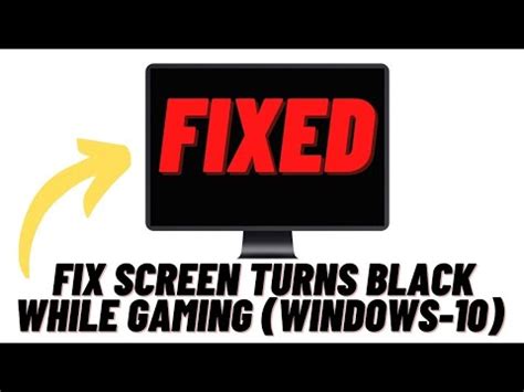 How To Fix Screen Turns Black Screen While Gaming Windows 10 YouTube