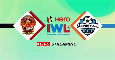 IWL 2023 24 Gokulam Kerala Vs Sethu FC Live Streaming