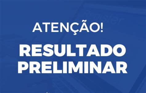 Resultado Preliminar Da Sele O Programa De P S Gradua O Em Educa O