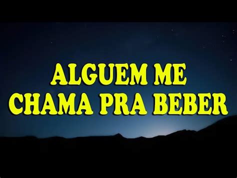 Letra lyrics Hugo e Guilherme Alguém Me Chama Pra Beber DVD