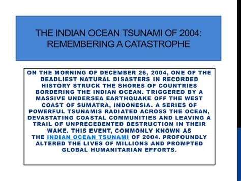 The Indian Ocean Tsunami of 2004 Remembering a Catastrophe.pptx