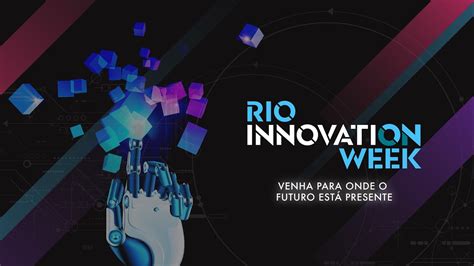 RIO INNOVATION WEEK VEM AÍ On Na TV