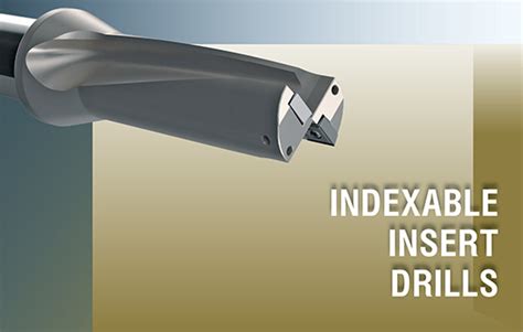 Indexable Insert Drills