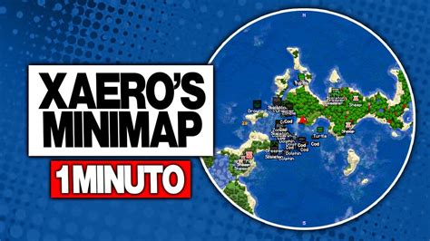 Xaero S Minimap En Minuto Mod De Minimapa En Minecraft Youtube