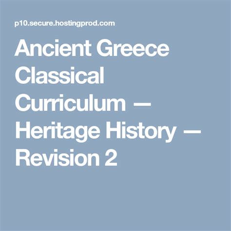 Ancient Greece Classical Curriculum — Heritage History — Revision 2