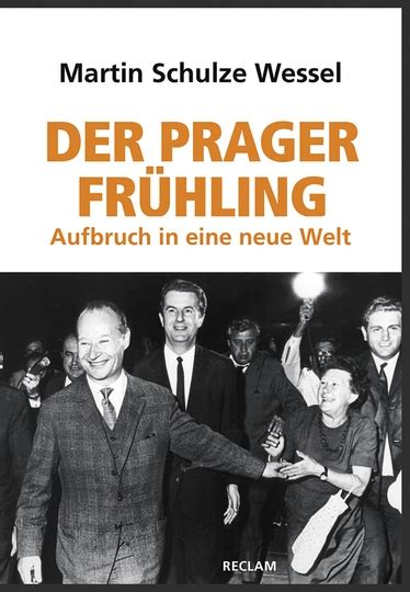 Der Prager Fr Hling Aufbruch In Eine Neue Welt