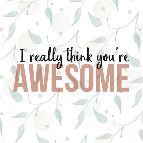 Zomaar I Really Think You Re Awesome Kaartje2go