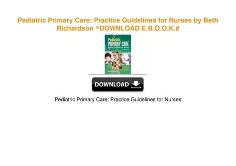 Ppt Pediatric Primary Care Practice Guidelines For Nurses By Beth