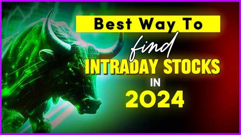 Best Way To Find Intraday Stocks In 2024 Free Screener Stock Market