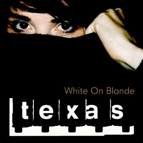 Texas – Black Eyed Boy Lyrics | Genius Lyrics