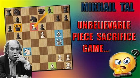 Mikhail Tal Games Mikhail Tal Best Attacking Game And Best