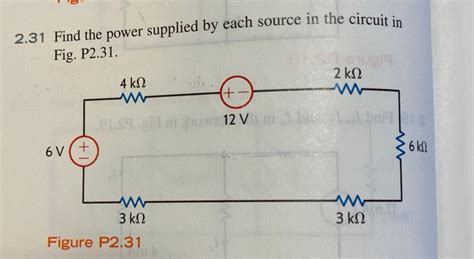 Solved Find The Power Supplied By Each Source In The Chegg