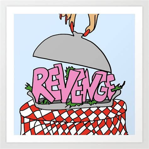 Revenge Art Print By Butlikemaybe Society6 Art Prints Art Print