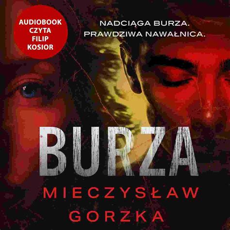 Burza Gorzka Mieczysław Audiobook Sklep EMPIK