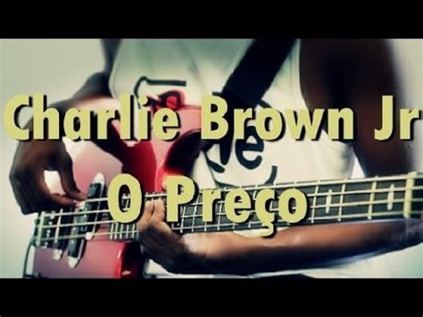 Charlie Brown Jr O Pre O Basscover Youtube