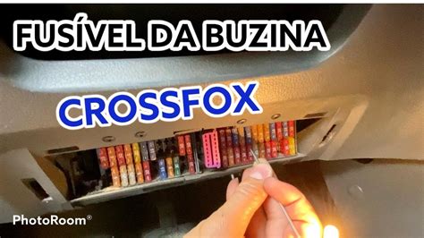 Fox Crossfox Onde Fica O Fusivel Da Buzina Youtube