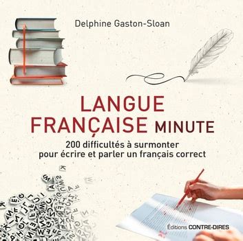 Langue Fran Aise Minute Difficult S Surmonter Pour Crire Et