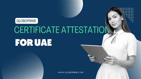 Certificate Attestation For Uae Your Guide To The Attestation Process At The Uae Embassy In India