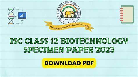 Isc Biotechnology Specimen Paper Cisce Class Biotechnology