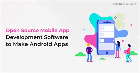 12 Best Free And Open Source Mobile App Development Software 2024