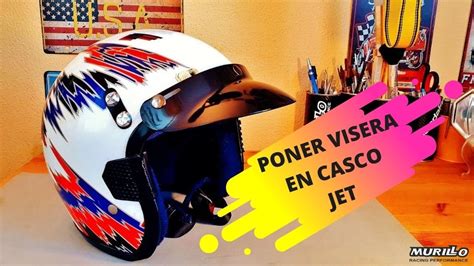 C Mo Poner Una Visera En Un Casco Jet Paso A Paso How To Put A Visor