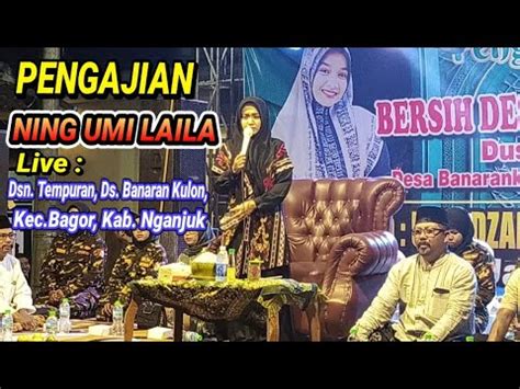 Live Pengajian Ning Umi Laila Dsn Tempuran Ds Banarankulon Kec