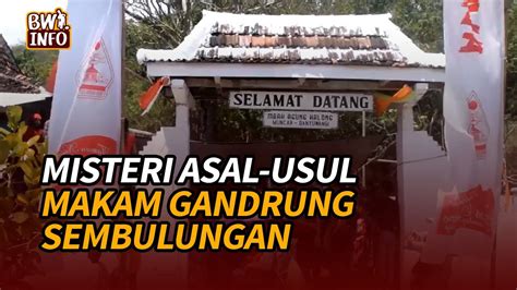 Misteri Asal Usul Makam Gandrung Di Sembulungan Alas Purwo